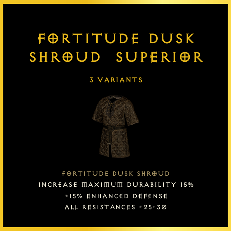 Fortitude Dusk Shroud & Superior