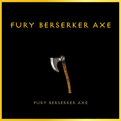 Fury Berserker Axe