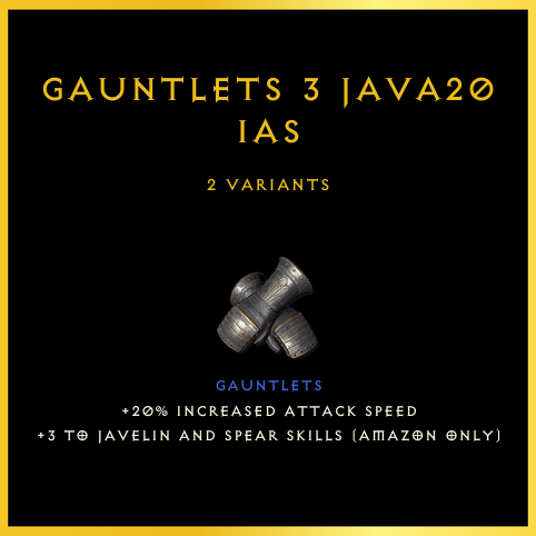 Gauntlets +3 Java/20 Ias