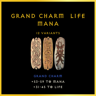 Grand Charm & Life & Mana