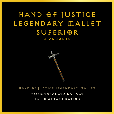Hand Of Justice Legendary Mallet & Superior