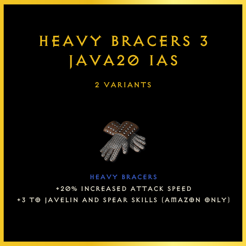 Heavy Bracers +3 Java/20 Ias