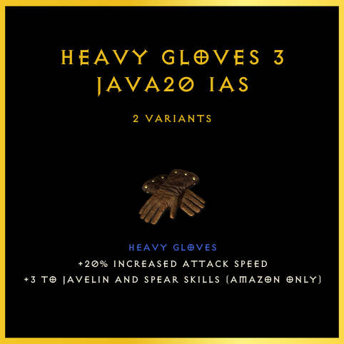 Heavy Gloves +3 Java/20 Ias