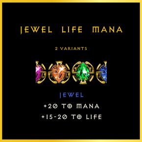 Jewel & Life & Mana