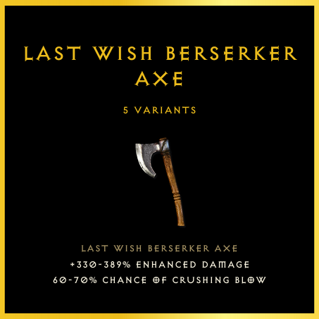 Last Wish Berserker Axe