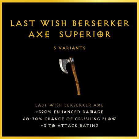 Last Wish Berserker Axe & Superior