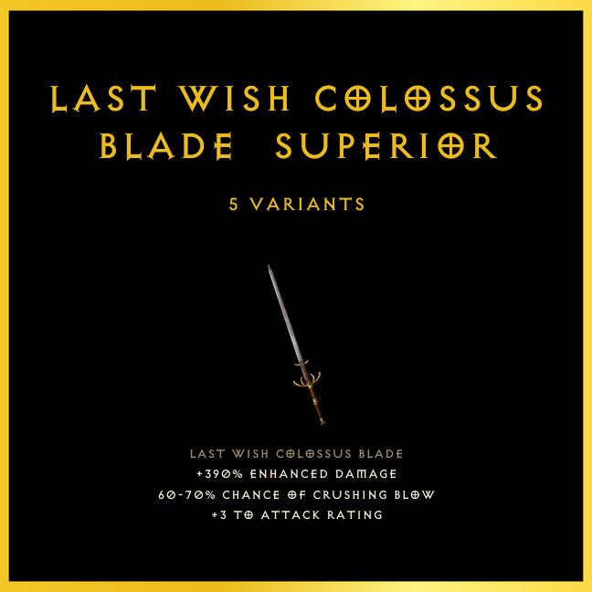Last Wish Colossus Blade & Superior