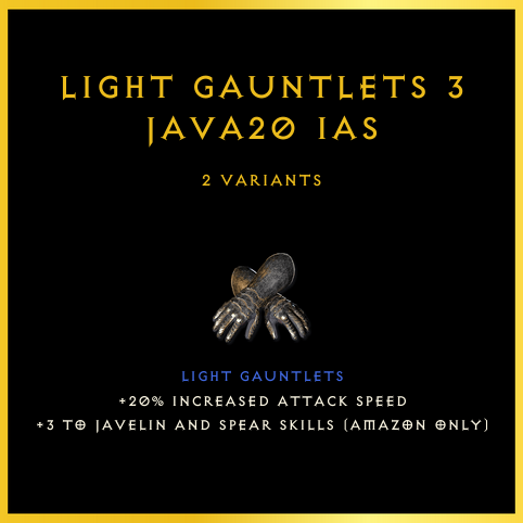 Light Gauntlets +3 Java/20 Ias