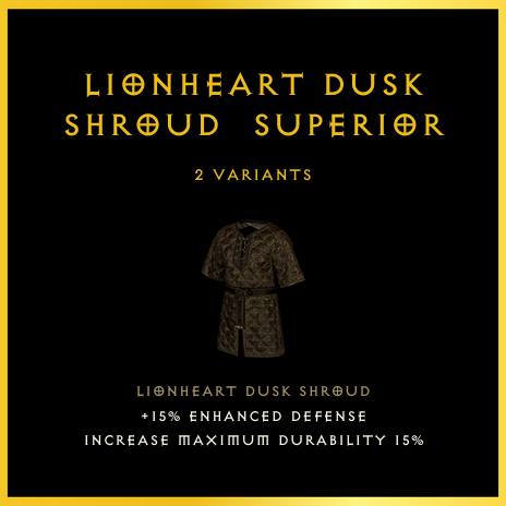 Lionheart Dusk Shroud & Superior
