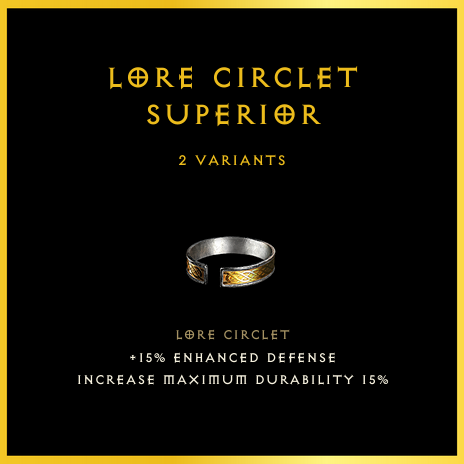 Lore Circlet & Superior