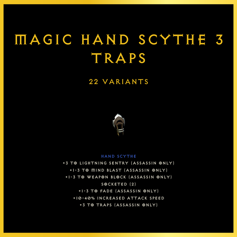 Magic Hand Scythe +3 Traps