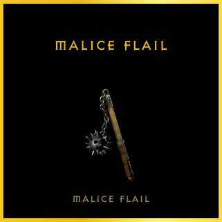 Malice Flail