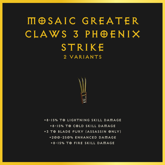Mosaic Greater Claws +3 Phoenix Strike