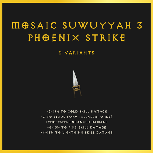 Mosaic Suwuyyah +3 Phoenix Strike