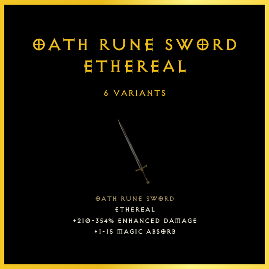 Oath Rune Sword & Ethereal