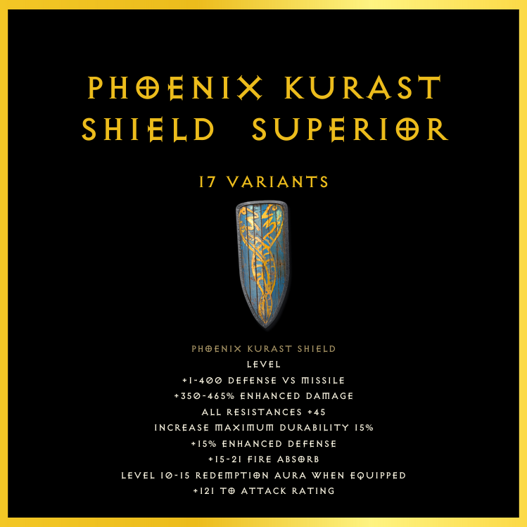 Phoenix Kurast Shield & Superior