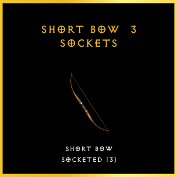 Short Bow & 3 Sockets
