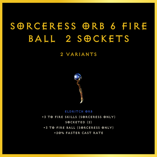 Sorceress Orb +6 Fire Ball & 2 Sockets