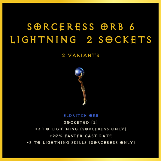 Sorceress Orb +6 Lightning & 2 Sockets