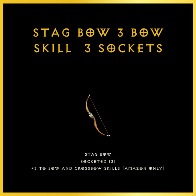Stag Bow +3 Bow Skill & 3 Sockets