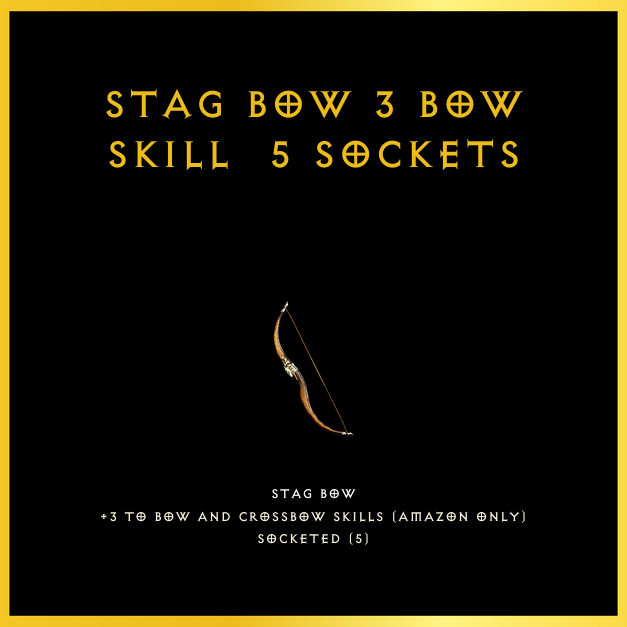 Stag Bow +3 Bow Skill & 5 Sockets