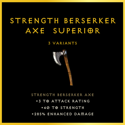 Strength Berserker Axe & Superior