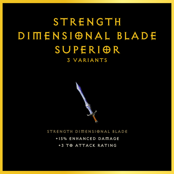 Strength Dimensional Blade & Superior