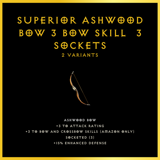 Superior Ashwood Bow +3 Bow Skill & 3 Sockets