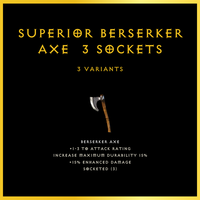 Superior Berserker Axe & 3 Sockets