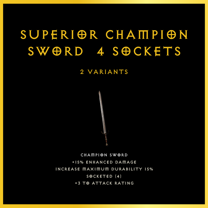 Superior Champion Sword & 4 Sockets