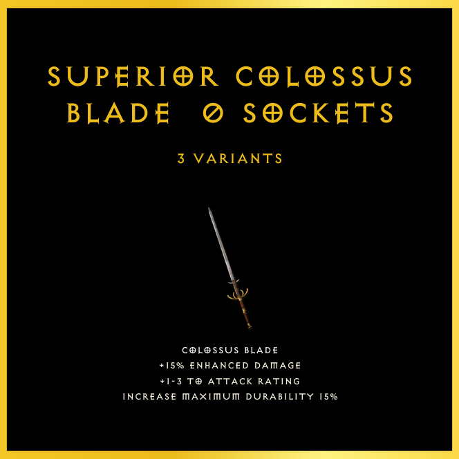 Superior Colossus Blade & 0 Sockets