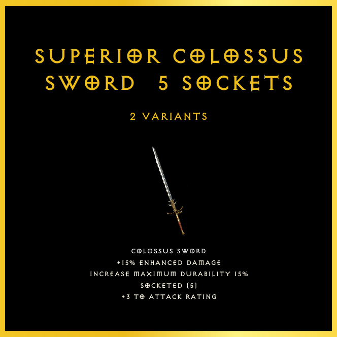 Superior Colossus Sword & 5 Sockets