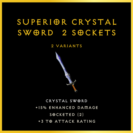Superior Crystal Sword & 2 Sockets