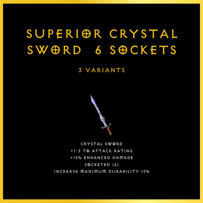 Superior Crystal Sword & 6 Sockets