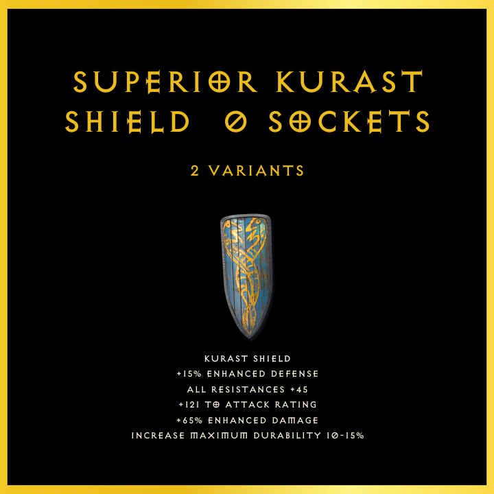 Superior Kurast Shield & 0 Sockets