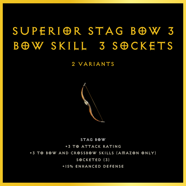 Superior Stag Bow +3 Bow Skill & 3 Sockets