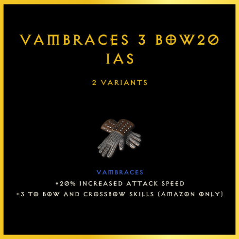 Vambraces +3 Bow/20 Ias