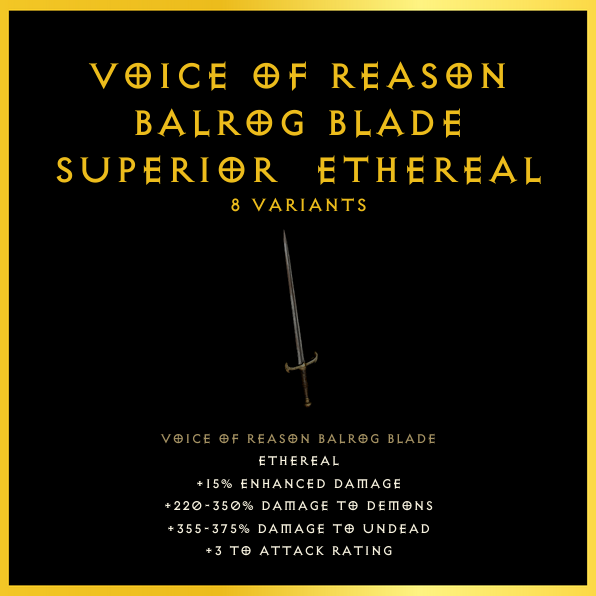 Voice Of Reason Balrog Blade & Superior & Ethereal