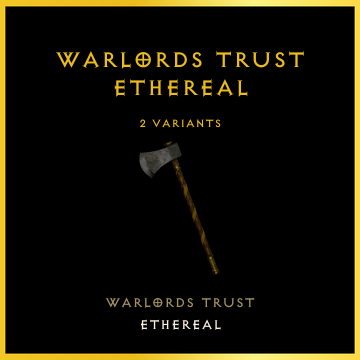 Warlords Trust & Ethereal