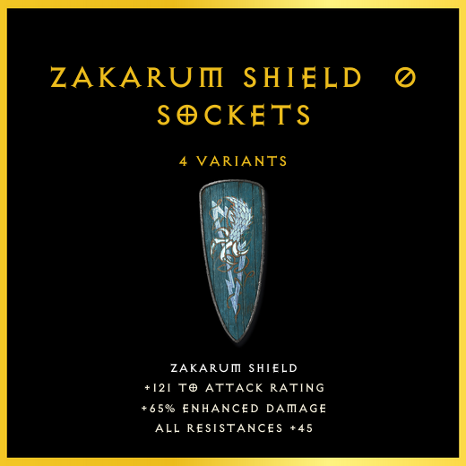 Zakarum Shield & 0 Sockets
